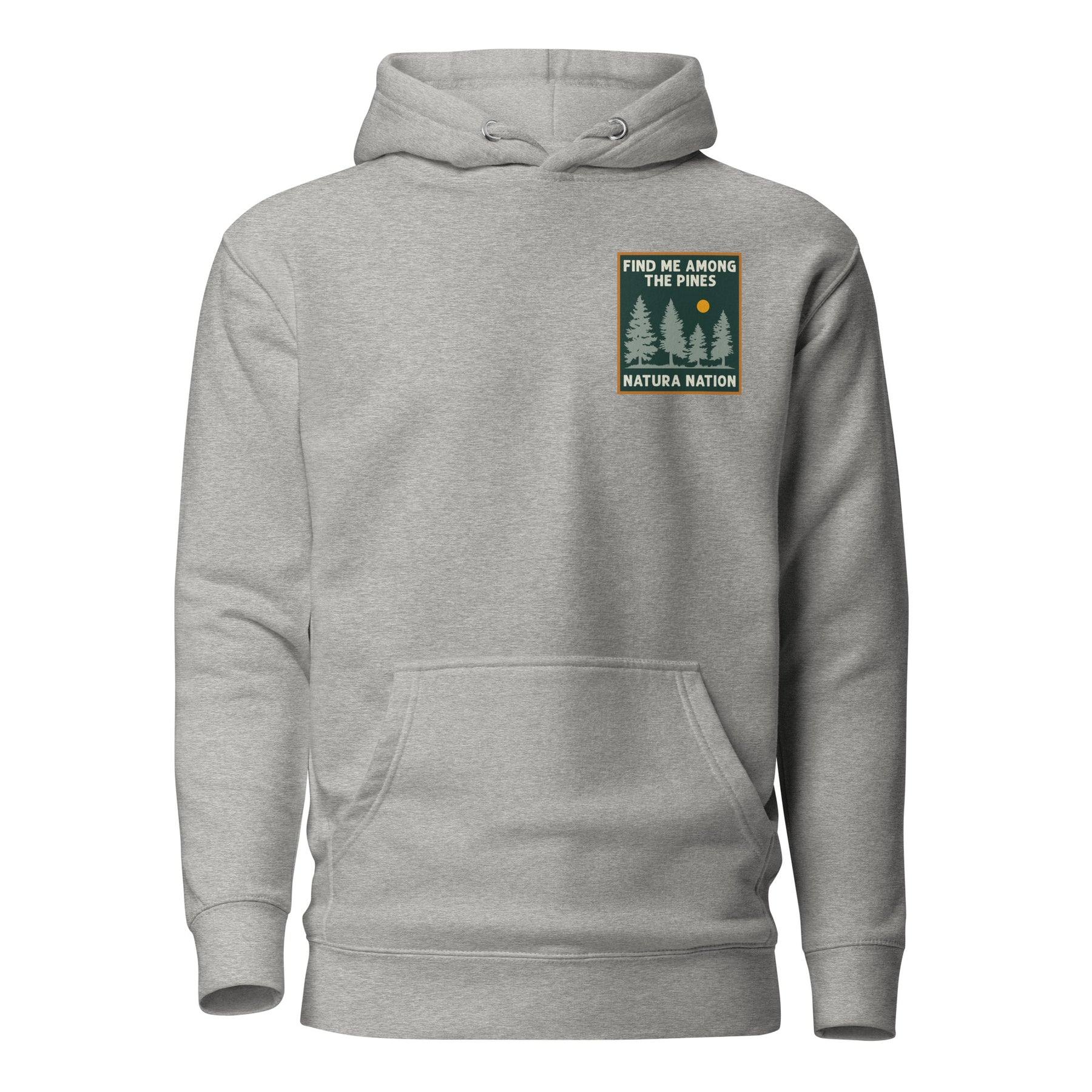 Find Me Among The Pines Hoodie