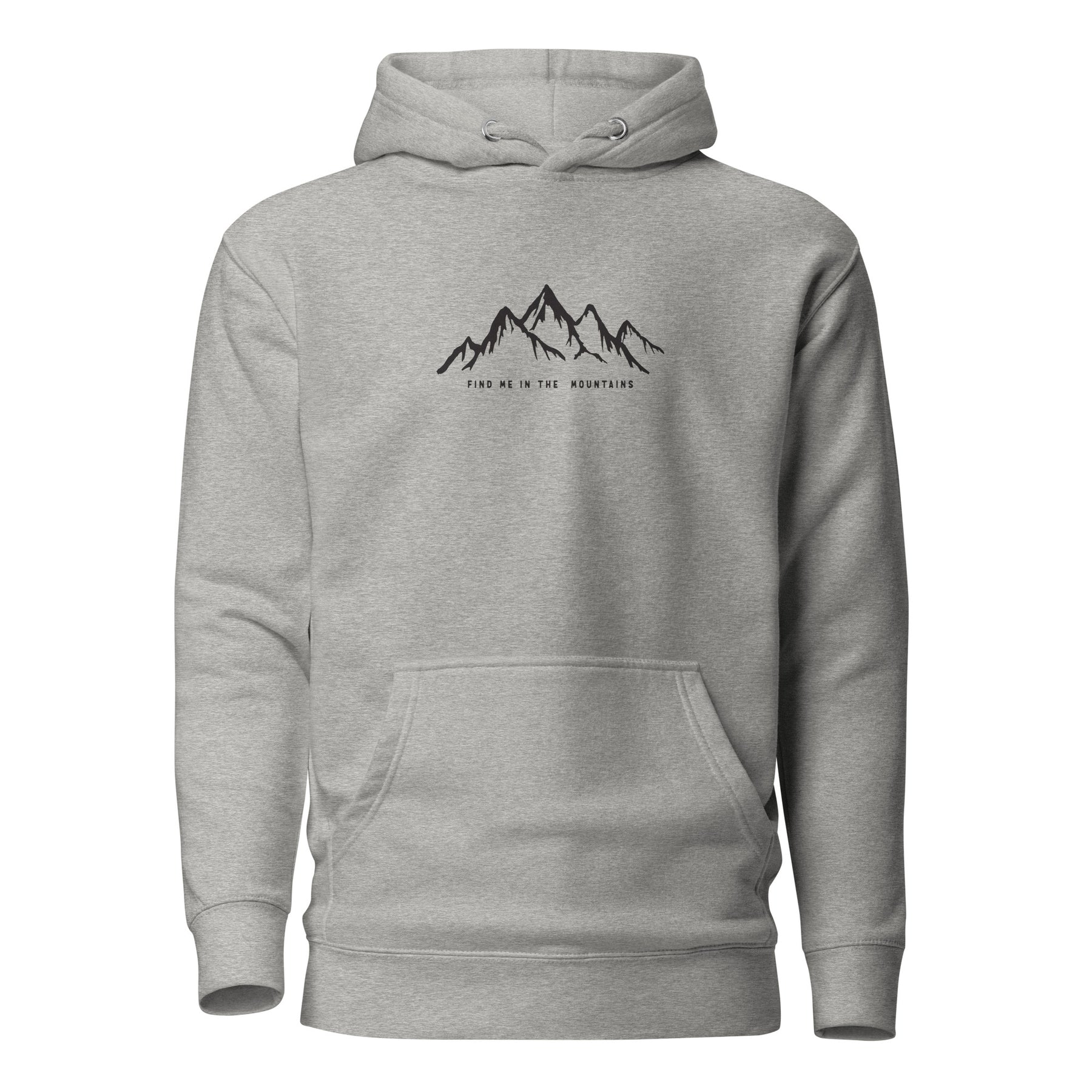 Find Me in the Mountains – Mountain Pullover Hoodie